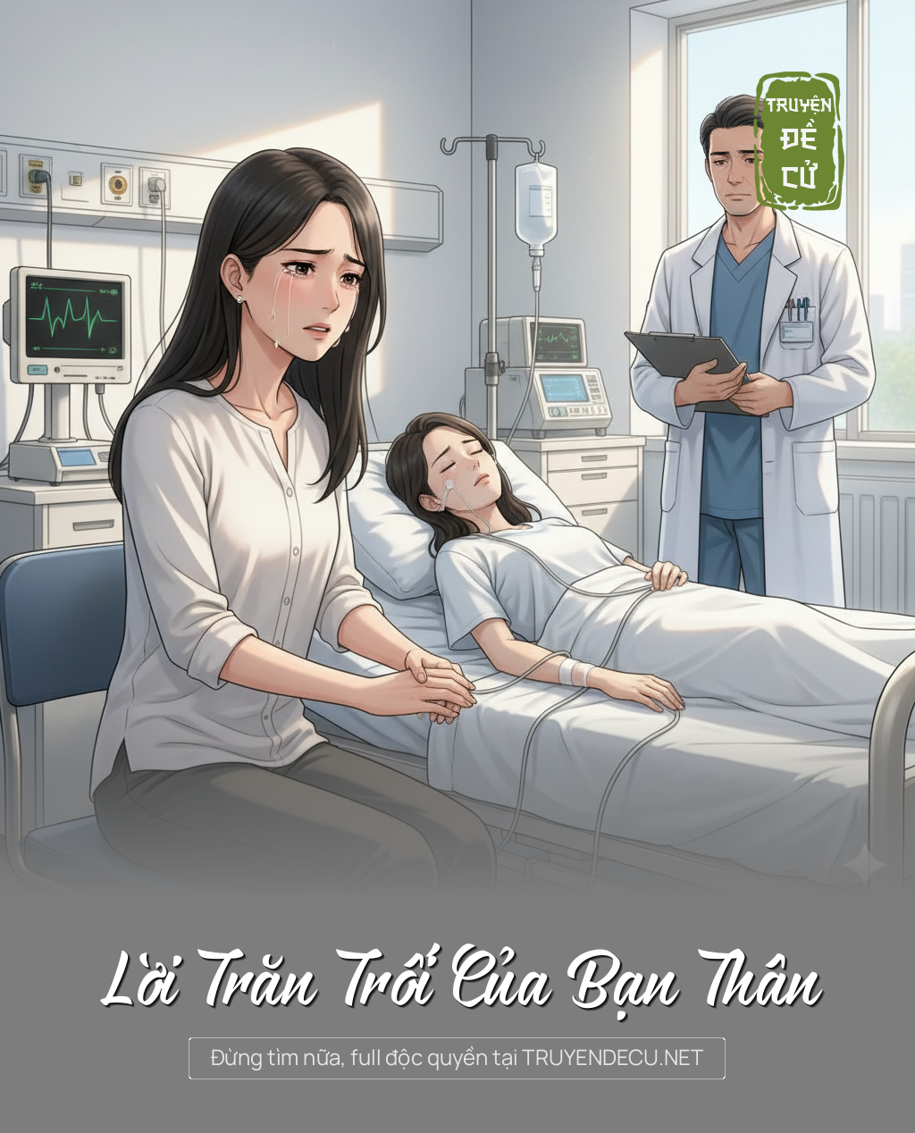 
                            Lời Trăn Trối Của Bạn Thân