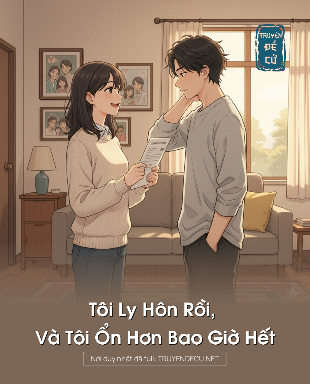 
                            Tôi Ly Hôn Rồi, Và Tôi Ổn Hơn Bao Giờ Hết