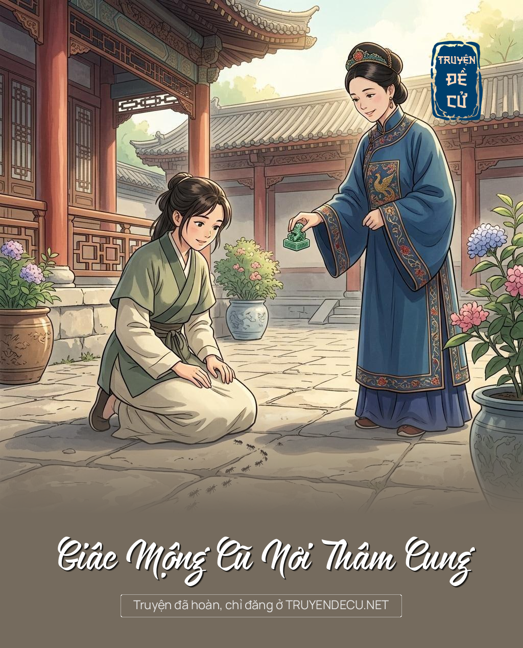Giâc Mộng Cũ Nơi Thâm Cung