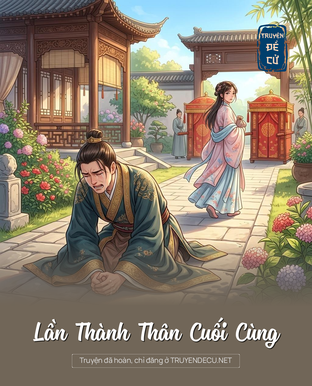 Lần Thành Thân Cuối Cùng