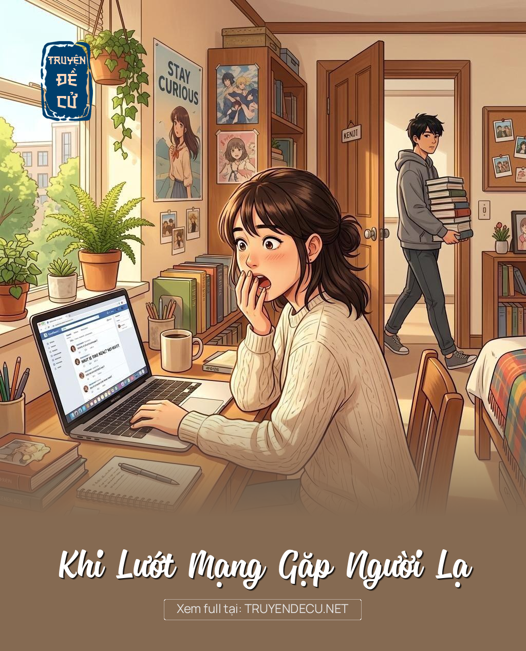 Khi Lướt Mạng Gặp Người Lạ