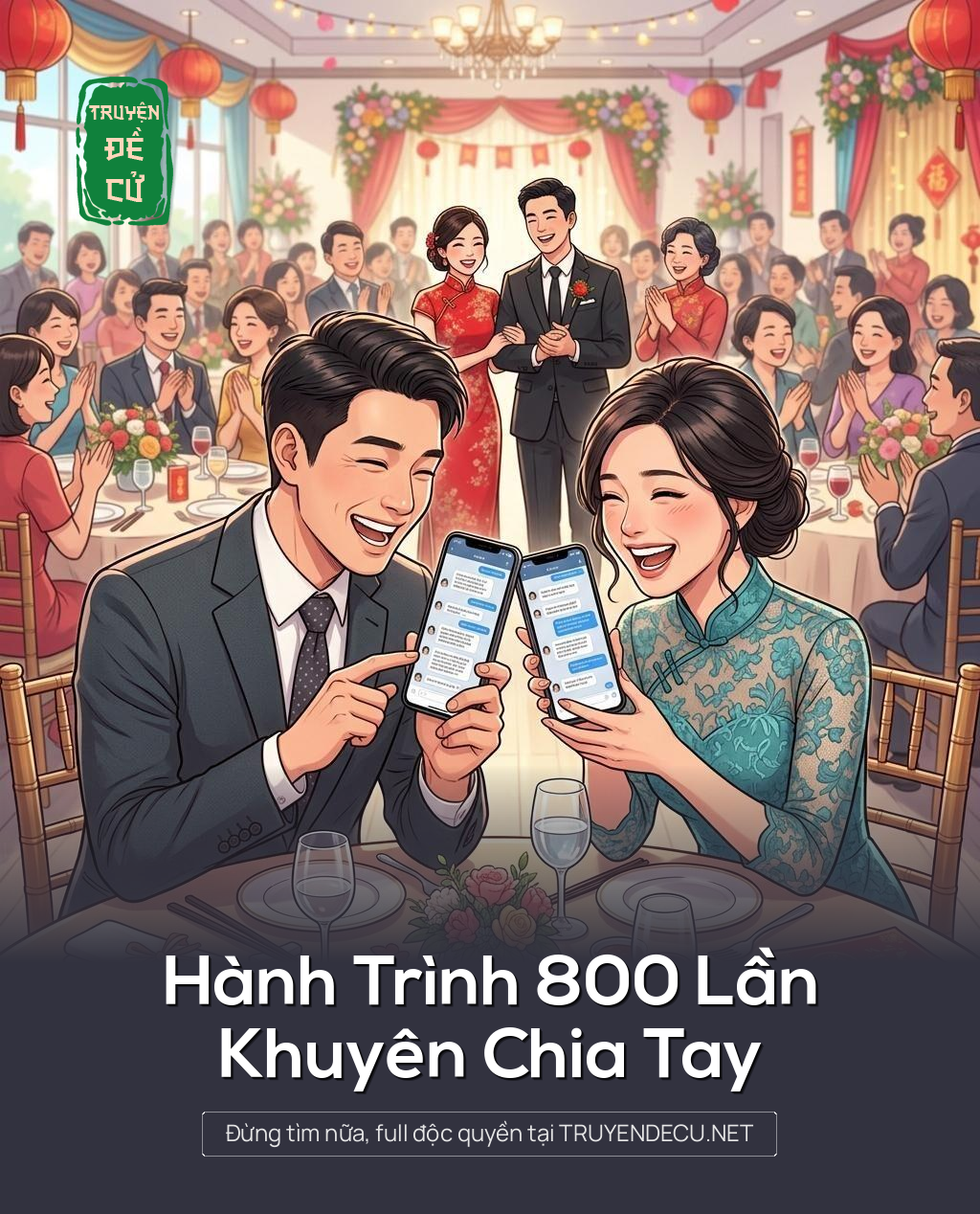 Hành Trình 800 Lần Khuyên Chia Tay