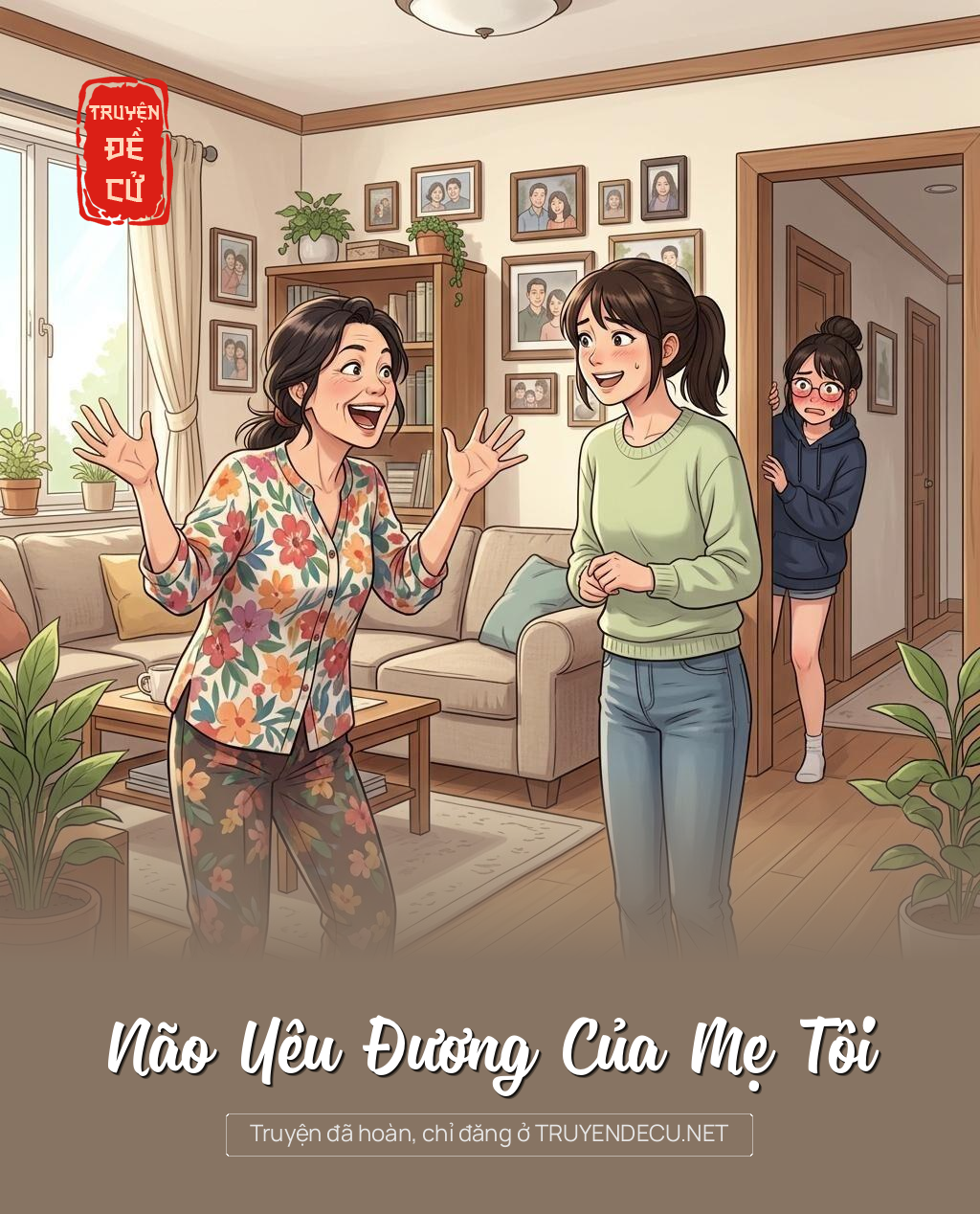 Não Yêu Đương Của Mẹ Tôi
