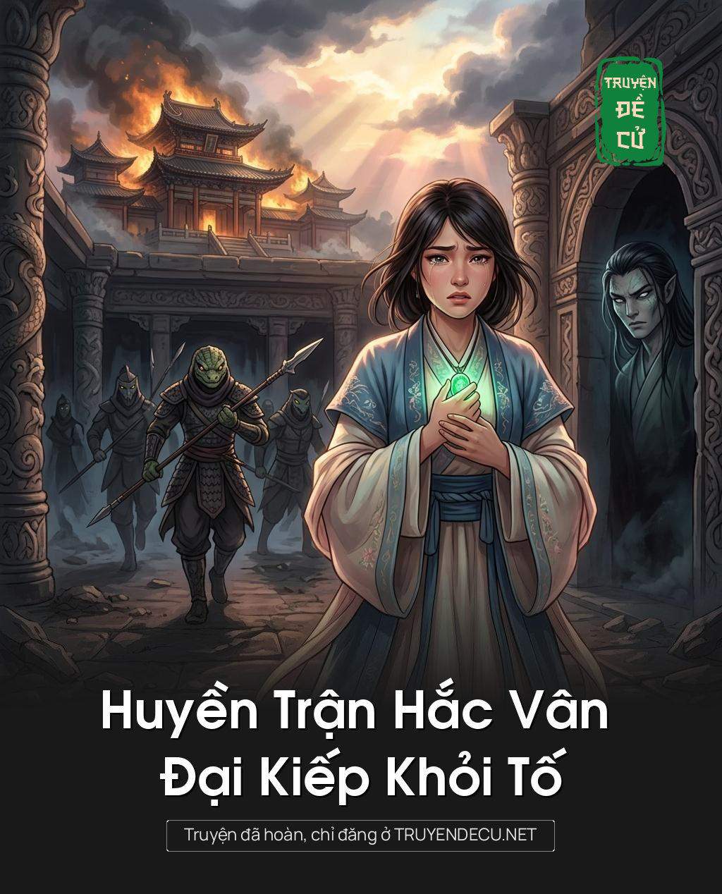 Huyền Trận Hắc Vân Đại Kiếp Khỏi Tố