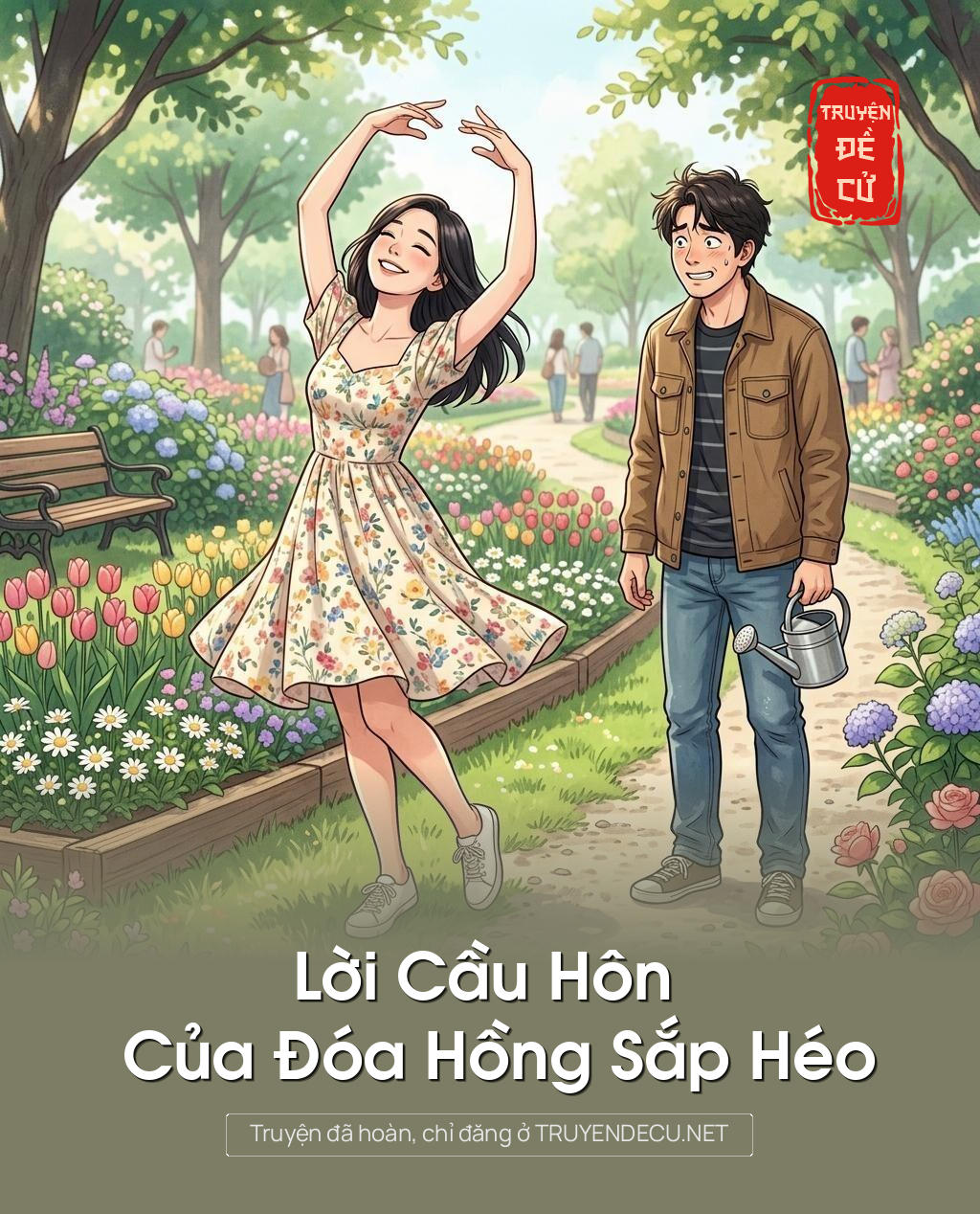 Lời Cầu Hôn Của Đóa Hồng Sắp Héo