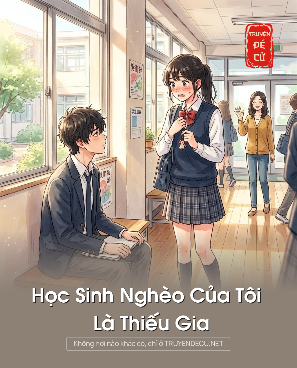 Học Sinh Nghèo Của Tôi Là Thiếu Gia