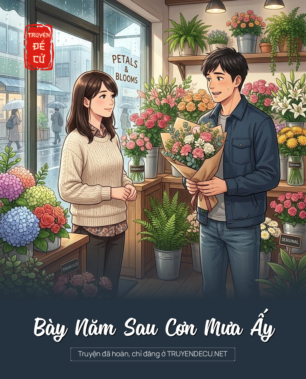 Bày Năm Sau Cơn Mưa Ấy