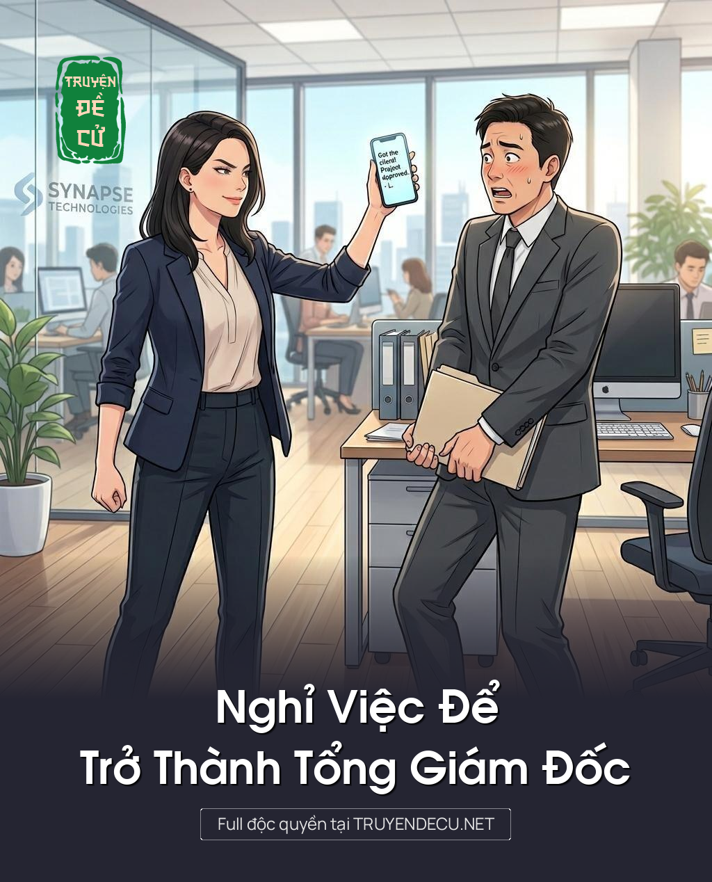 Nghỉ Việc Để Trở Thành Tổng Giám Đốc