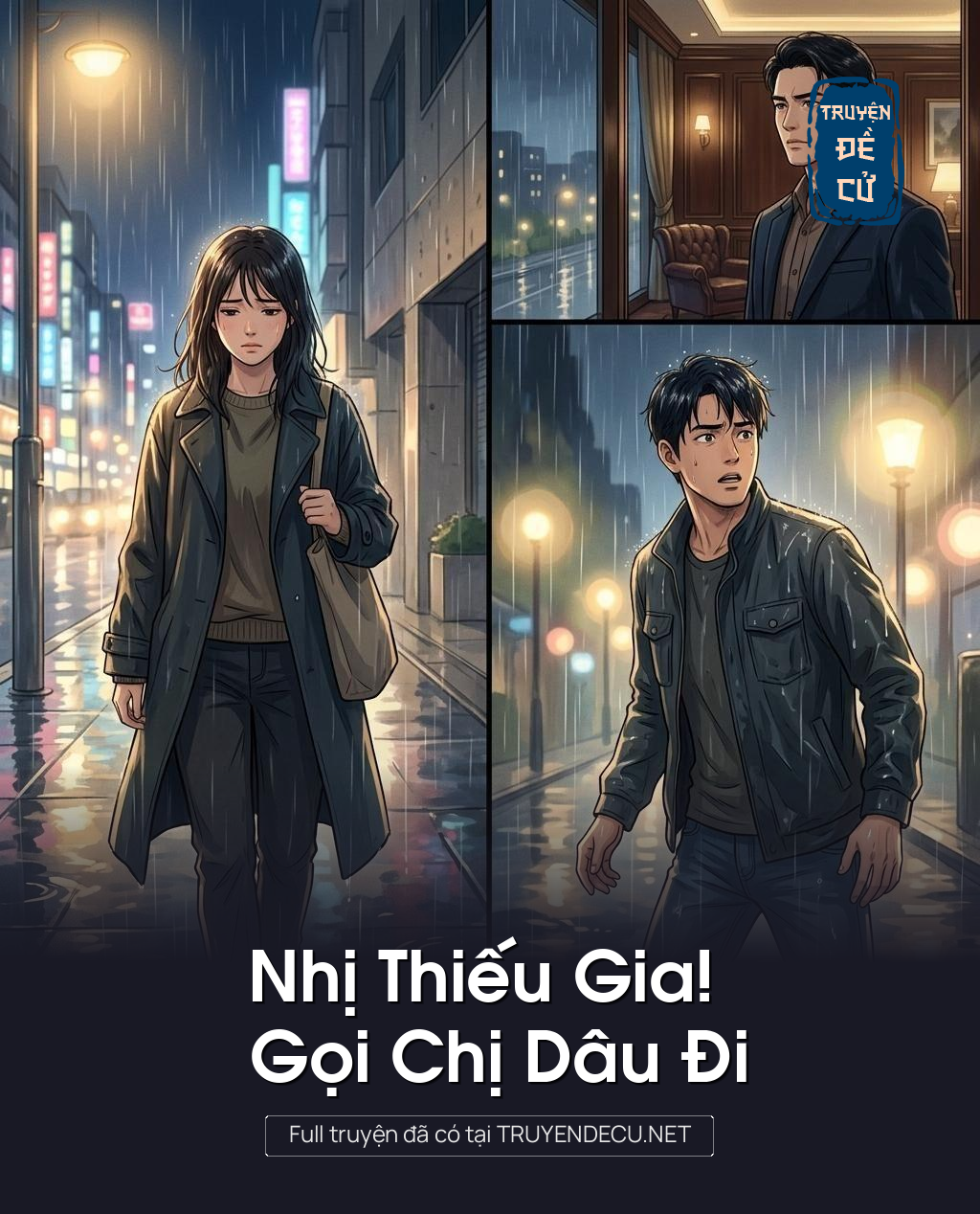 Nhị Thiếu Gia! Gọi Chị Dâu Đi