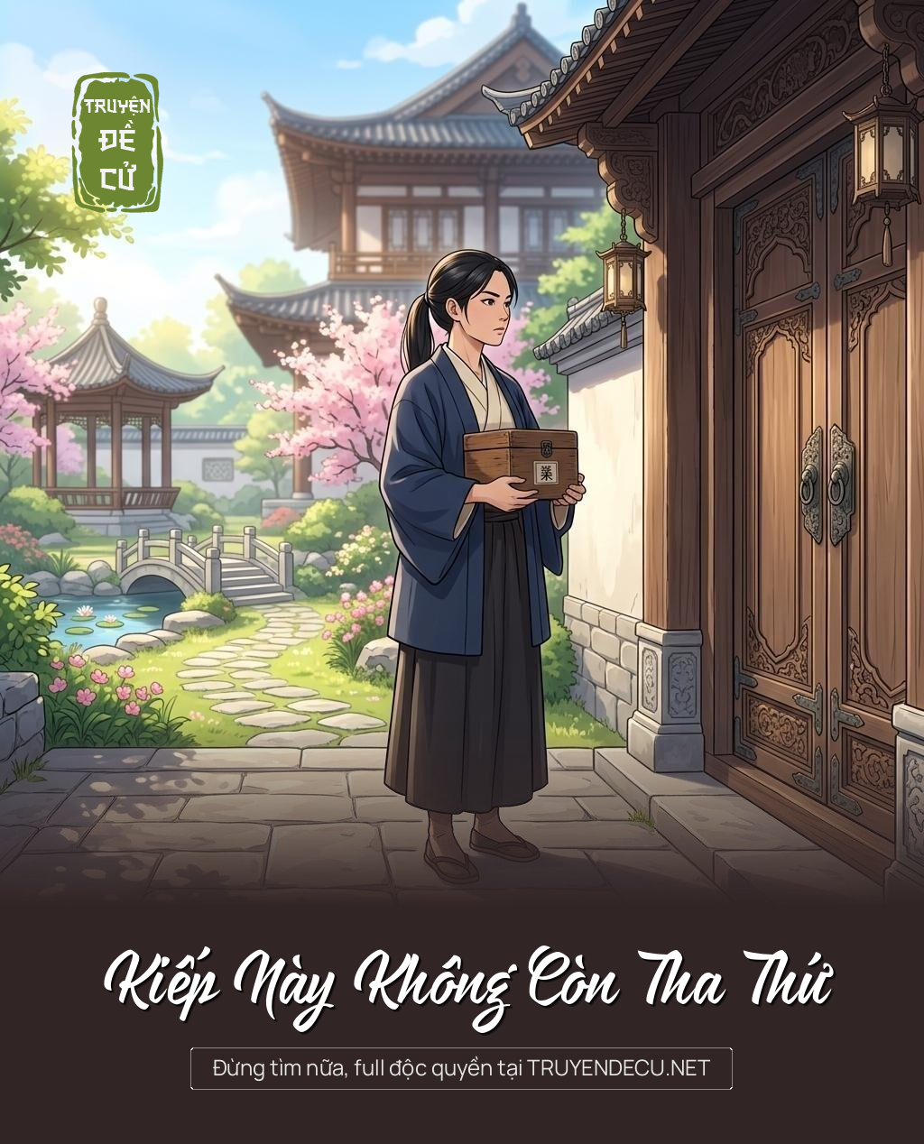 Kiếp Này Không Còn Tha Thứ
