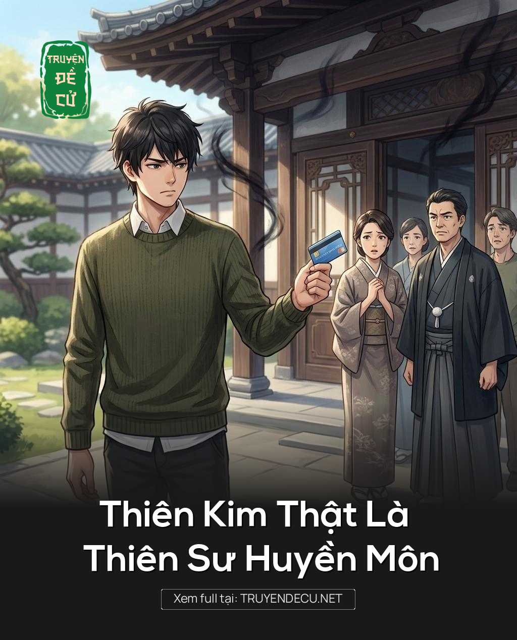 Thiên Kim Thật Là Thiên Sư Huyền Môn