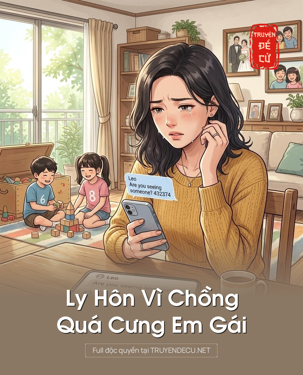 Ly Hôn Vì Chồng Quá Cưng Em Gái