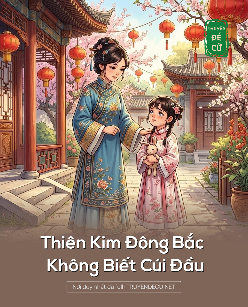 Thiên Kim Đông Bắc Không Biết Cúi Đầu