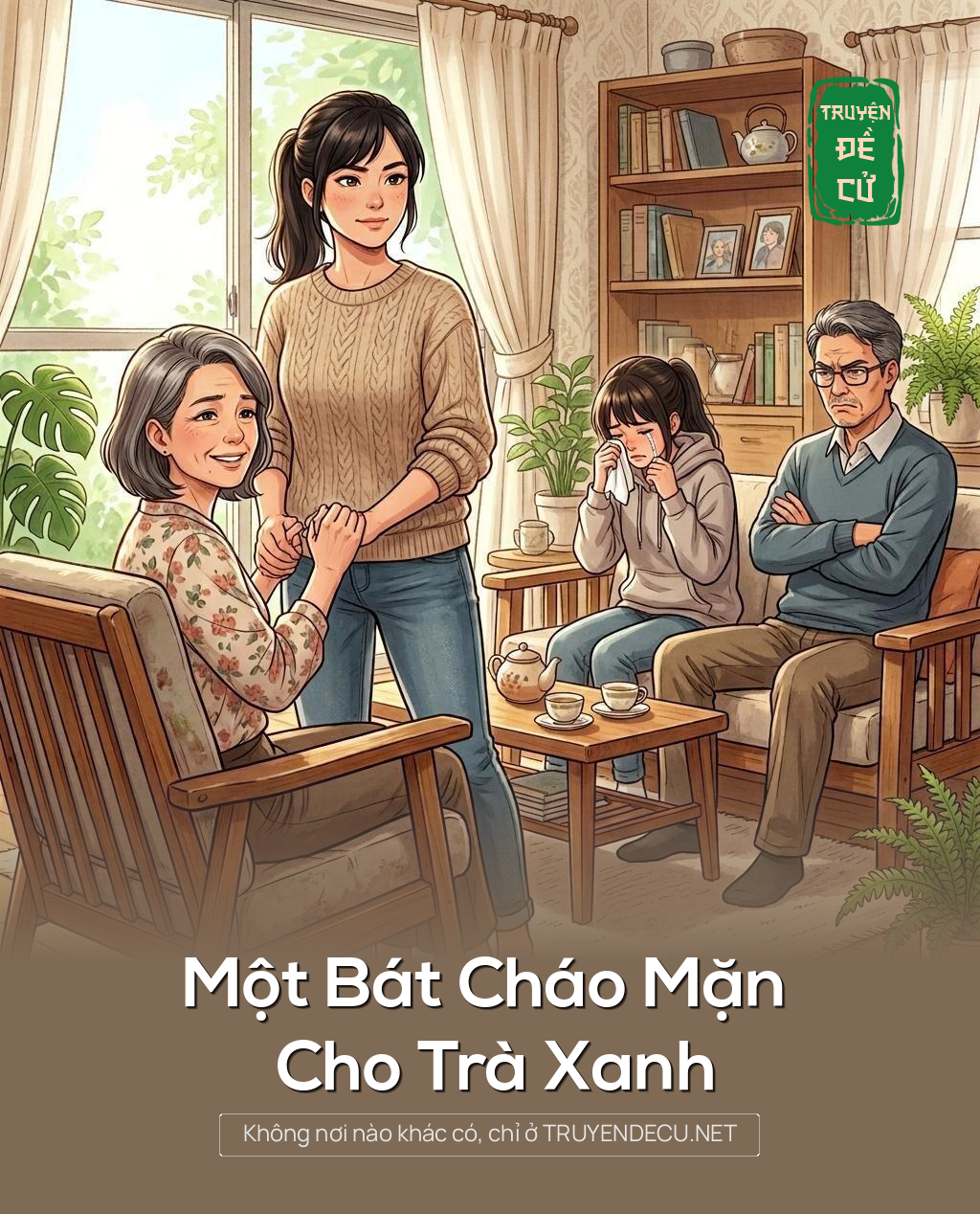 Một Bát Cháo Mặn Cho Trà Xanh