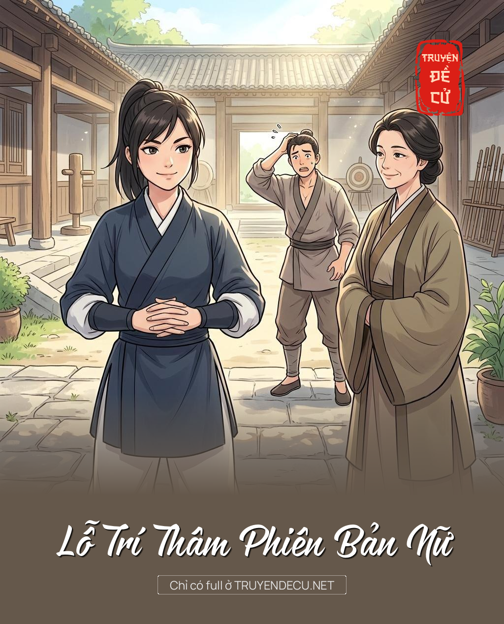 Lỗ Trí Thâm Phiên Bản Nữ