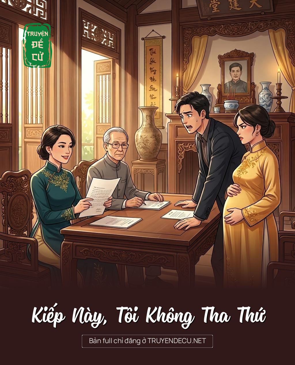 Kiếp Này, Tôi Không Tha Thứ