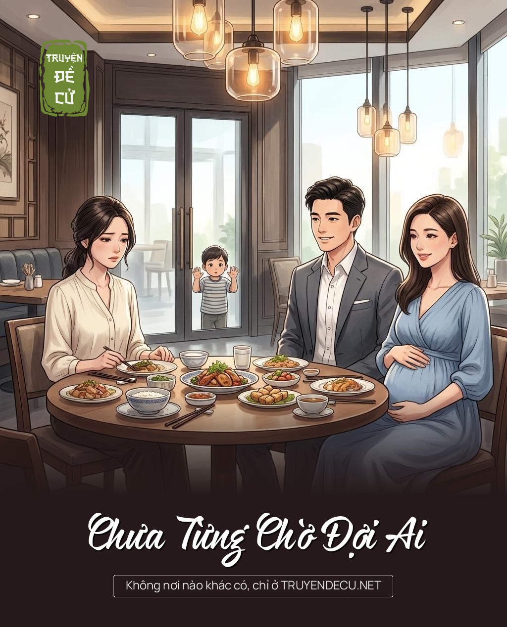 Chưa Từng Chờ Đợi Ai