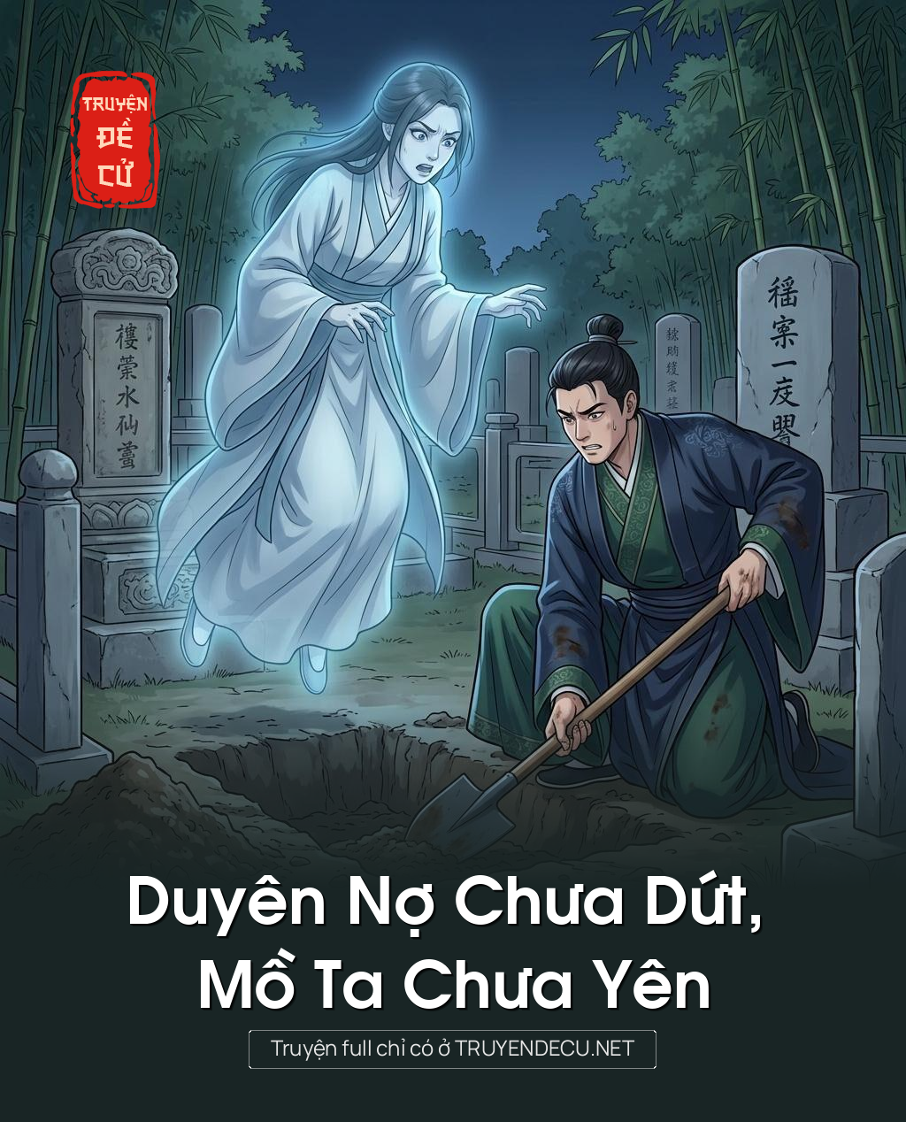 Duyên Nợ Chưa Dứt, Mồ Ta Chưa Yên