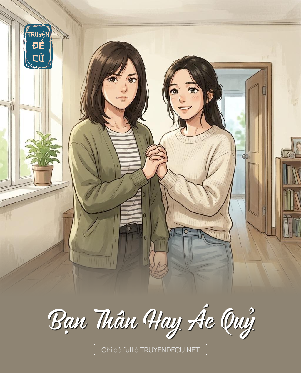 Bạn Thân Hay Ác Quỷ