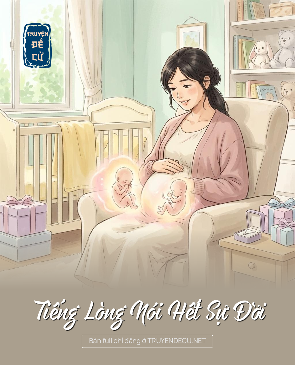 Tiếng Lòng Nói Hết Sự Đời