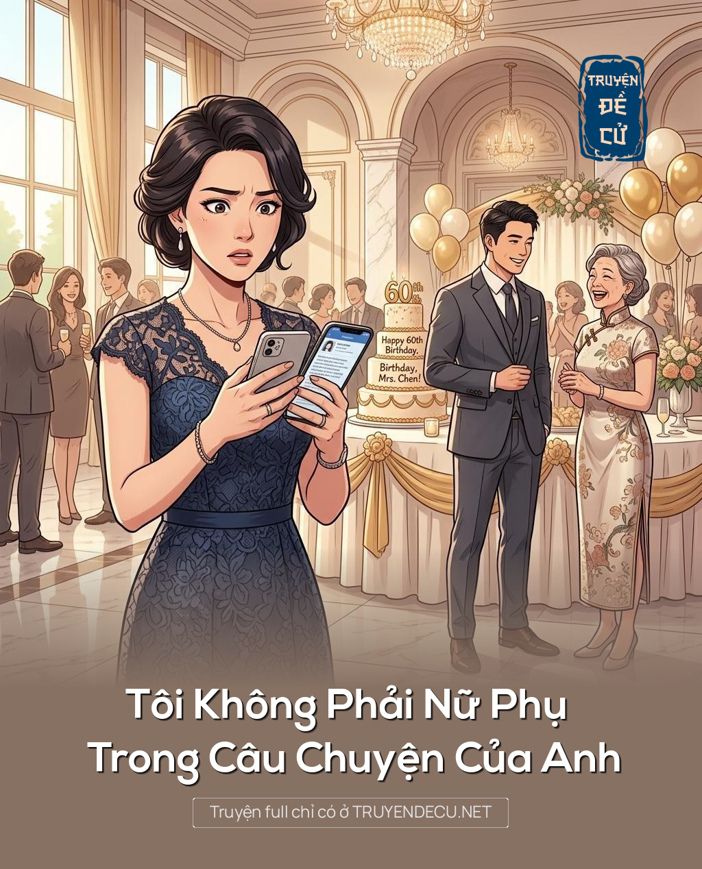 Tôi Không Phải Nữ Phụ Trong Câu Chuyện Của Anh