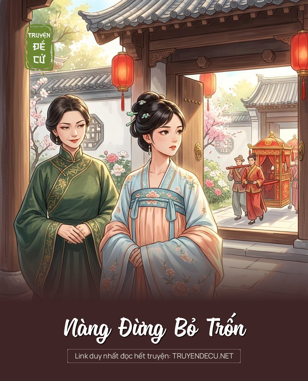 Nàng Đừng Bỏ Trốn