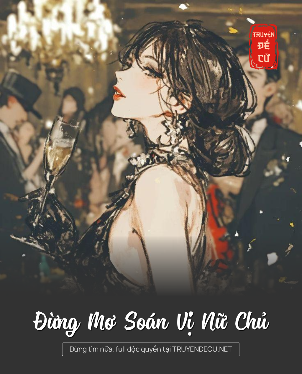Đừng Mơ Soán Vị Nữ Chủ