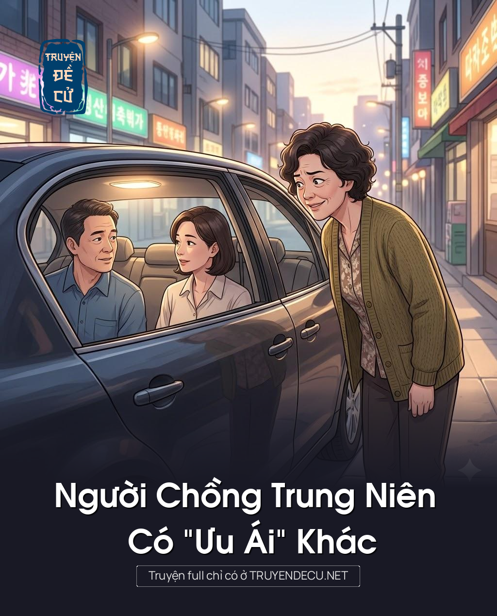
                            Người Chồng Trung Niên Có “Ưu Ái” Khác