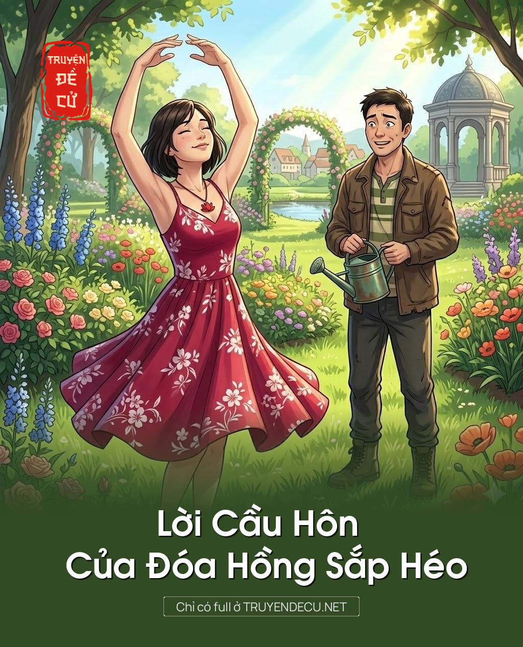 
                            Lời Cầu Hôn Của Đóa Hồng Sắp Héo