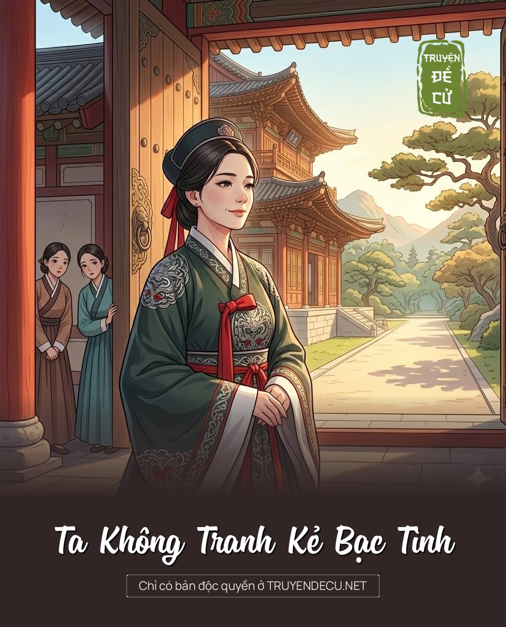 
                            Ta Không Tranh Kẻ Bạc Tình