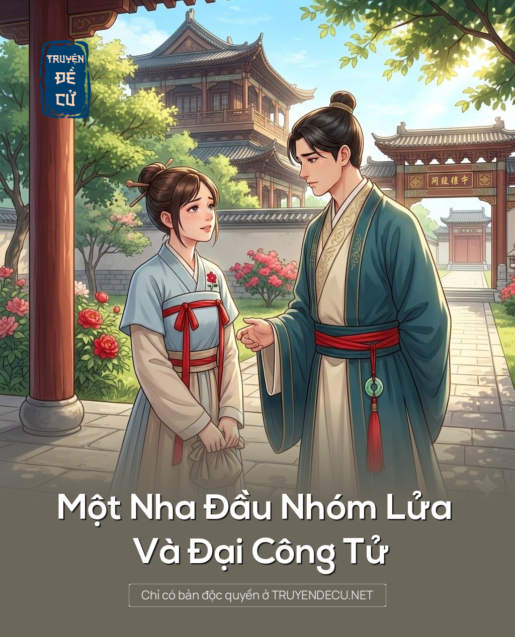 
                            Một Nha Đầu Nhóm Lửa Và Đại Công Tử