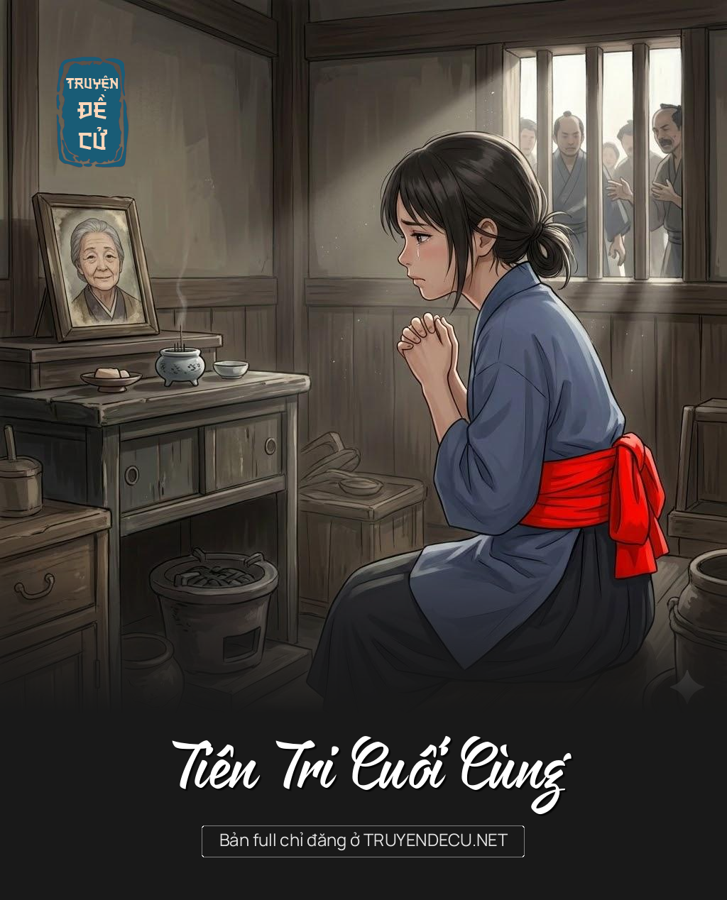 
                            Tiên Tri Cuối Cùng