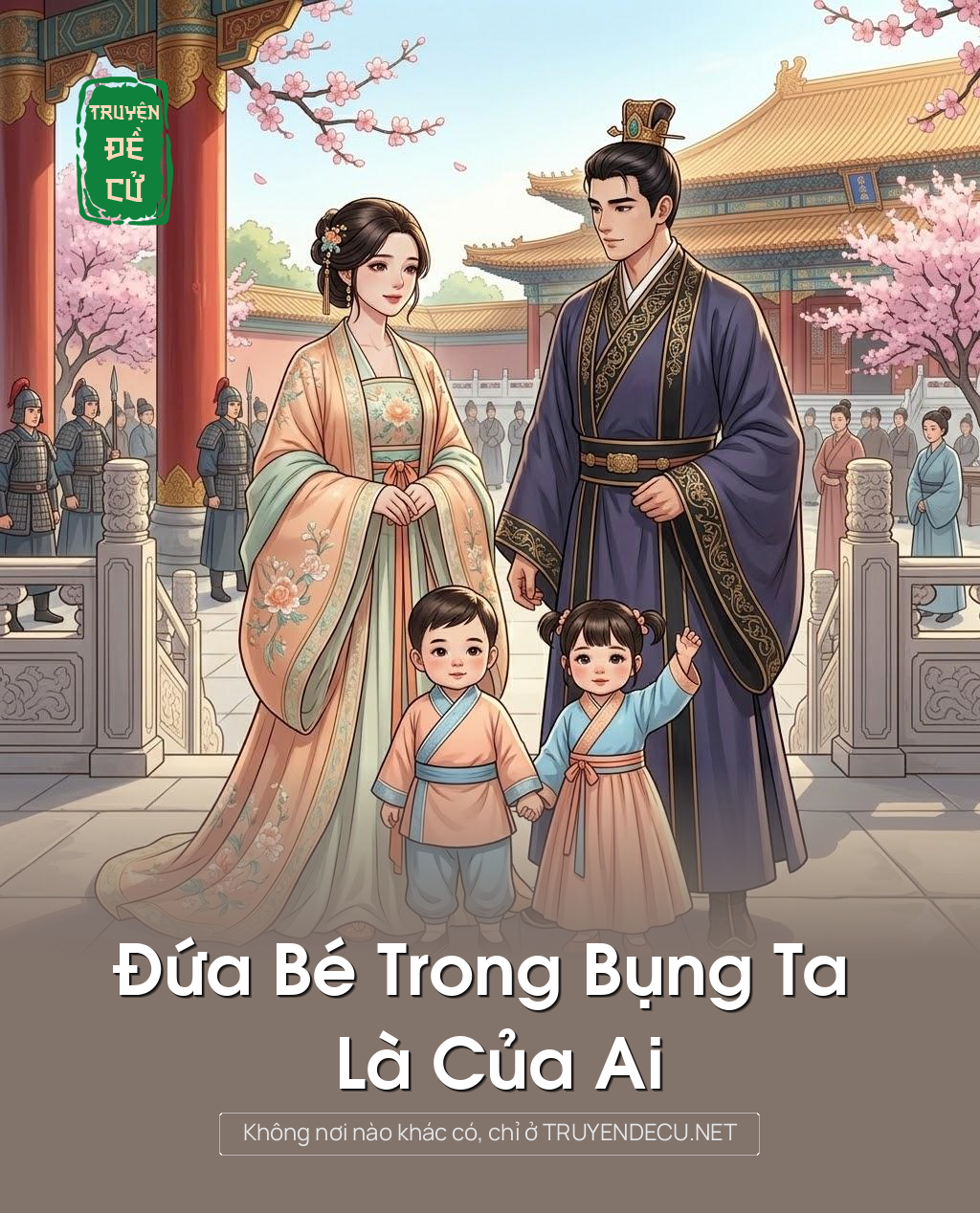 
                            Đứa Bé Trong Bụng Ta Là Của Ai