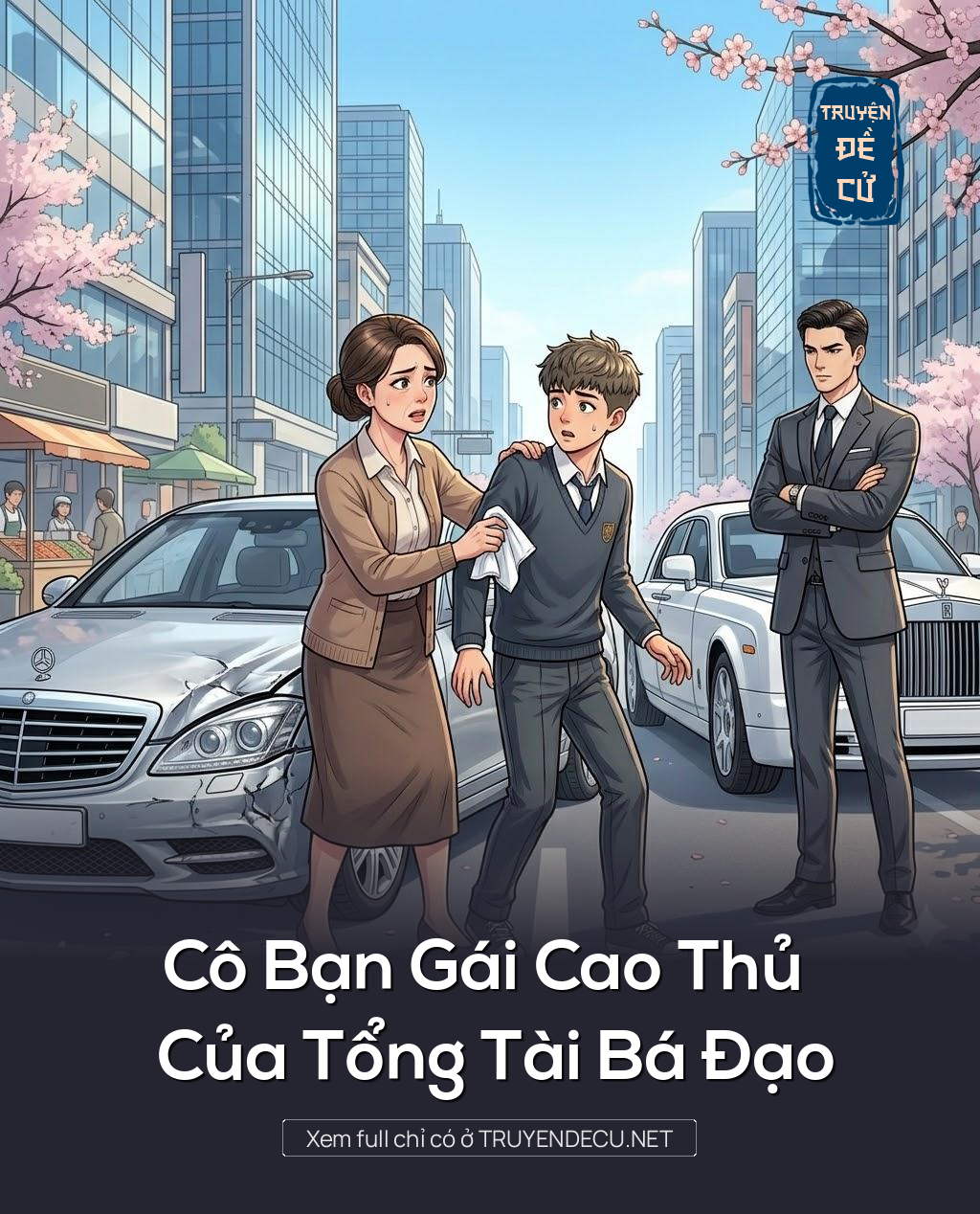
                            Cô Bạn Gái Cao Thủ Của Tổng Tài Bá Đạo