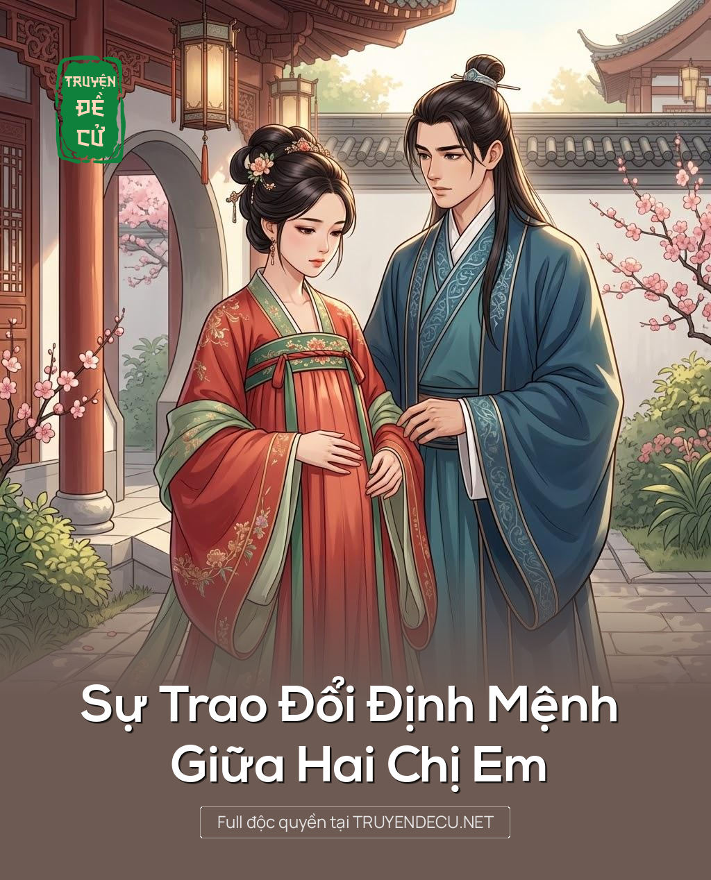 
                            Sự Trao Đổi Định Mệnh Giữa Hai Chị Em