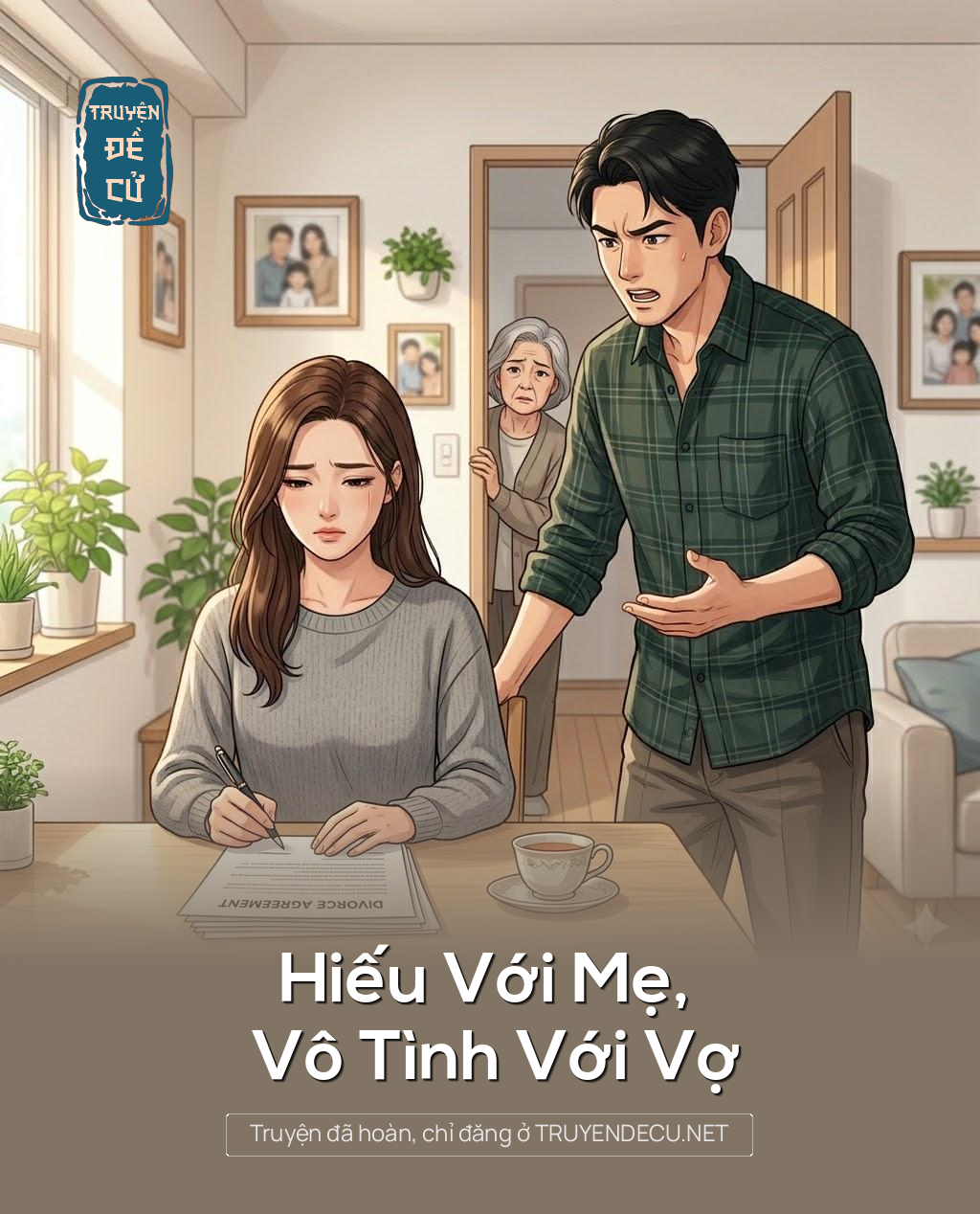 
                            Hiếu Với Mẹ, Vô Tình Với Vợ