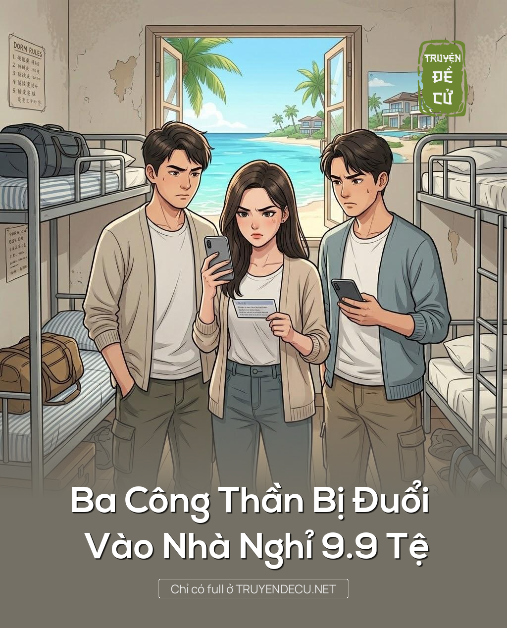 
                            Ba Công Thần Bị Đuổi Vào Nhà Nghỉ 9.9 Tệ