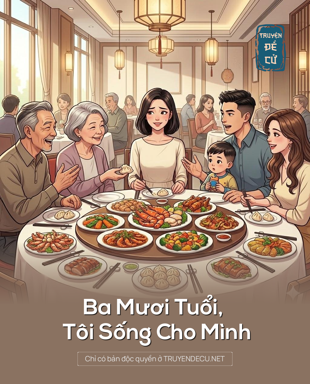 
                            Ba Mươi Tuổi, Tôi Sống Cho Mình