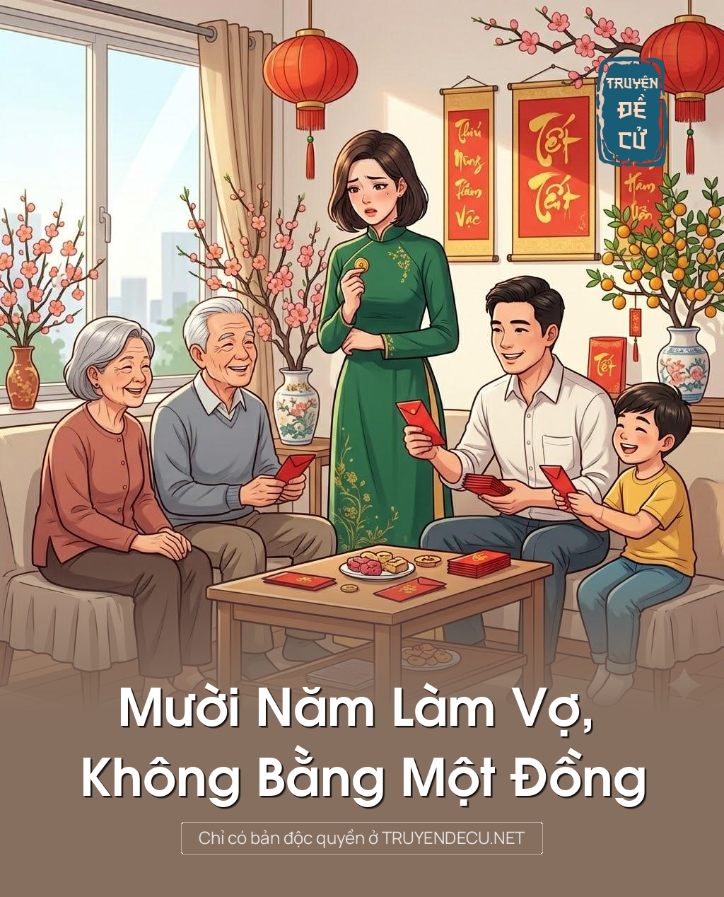 
                            Mười Năm Làm Vợ, Không Bằng Một Đồng