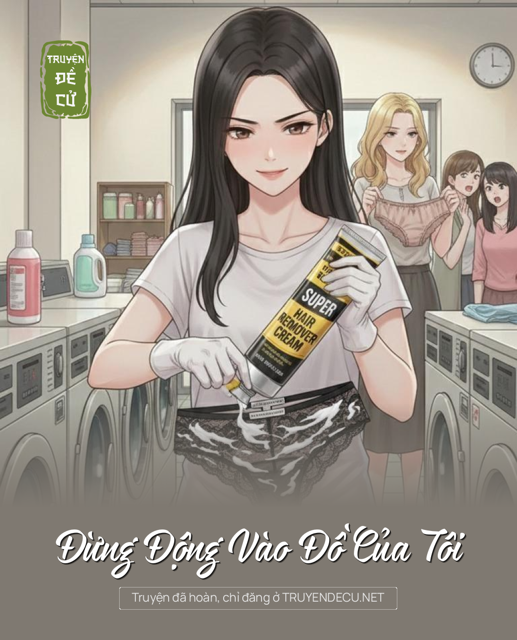 
                            Đừng Động Vào Đồ Của Tôi