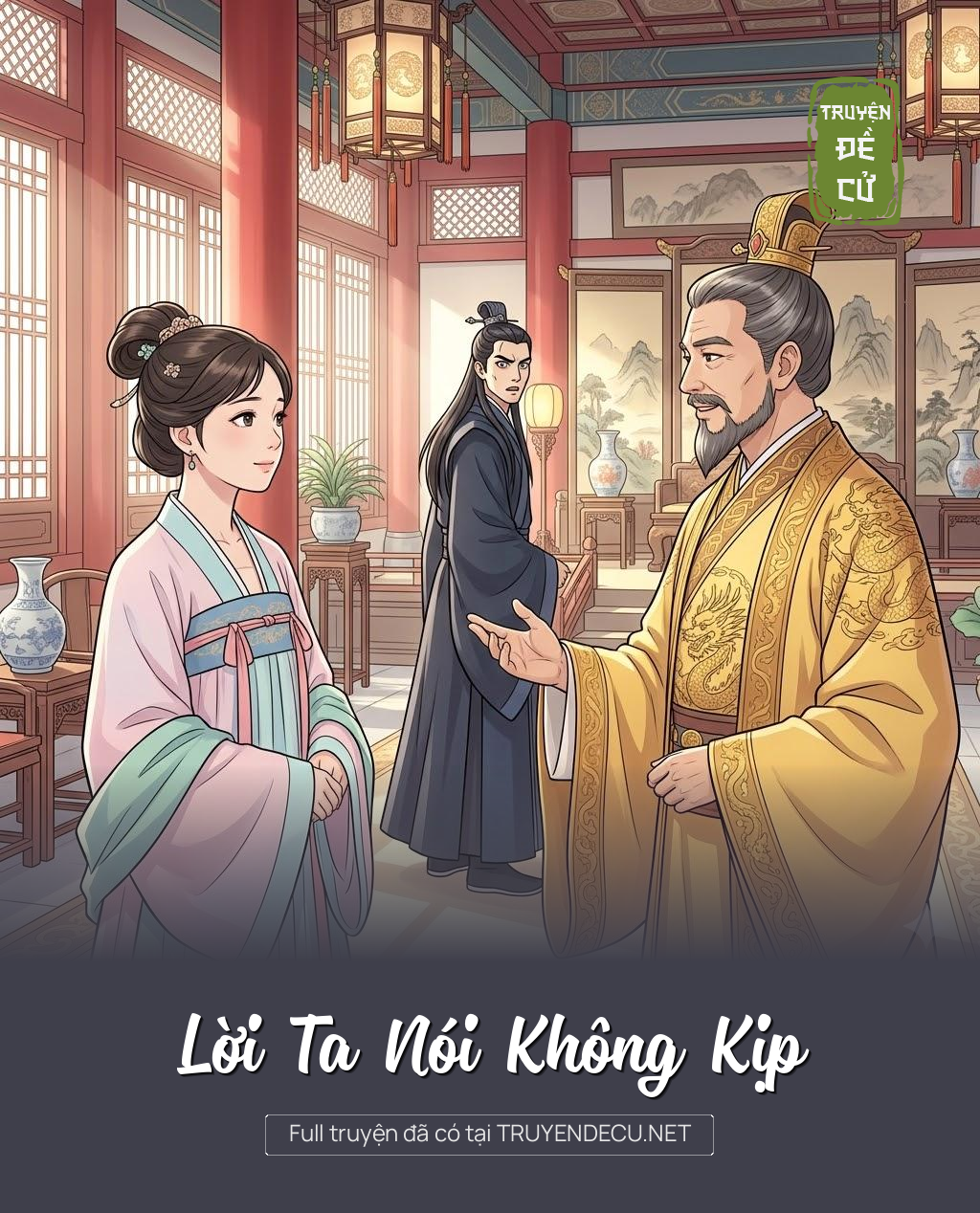 
                            Lời Ta Nói Không Kịp