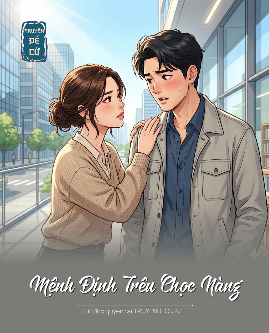 
                            Mệnh Định Trêu Chọc Nàng