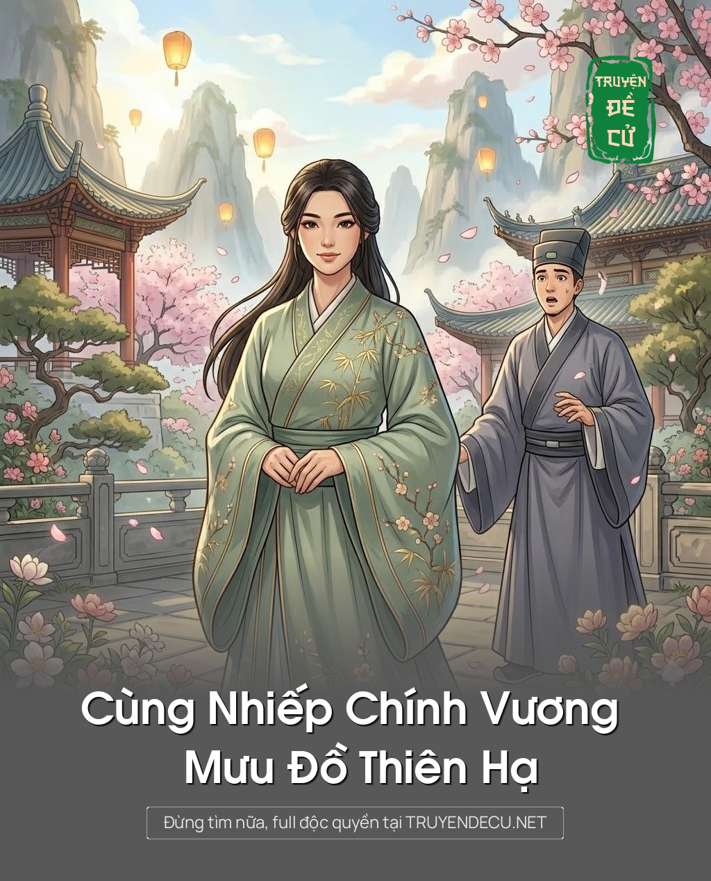 
                            Cùng Nhiếp Chính Vương Mưu Đồ Thiên Hạ