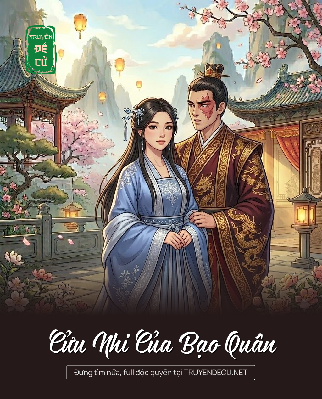 
                            Cửu Nhi Của Bạo Quân