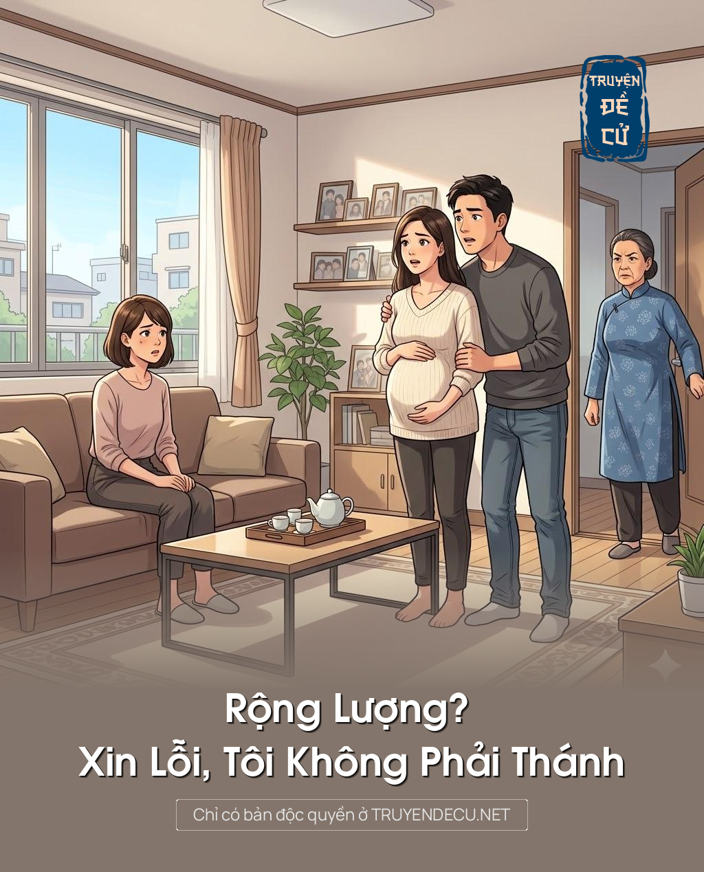 
                            Rộng Lượng? Xin Lỗi, Tôi Không Phải Thánh