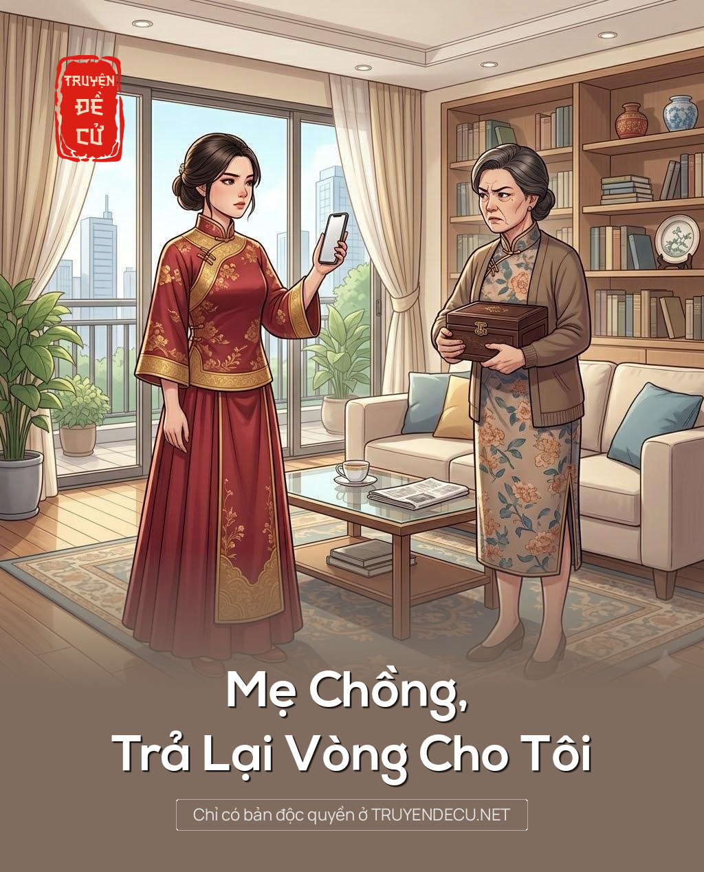 
                            Mẹ Chồng, Trả Lại Vòng Cho Tôi