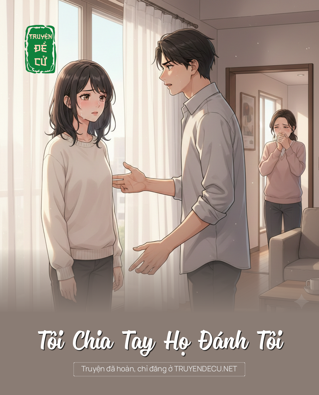Tôi Chia Tay Họ Đánh Tôi