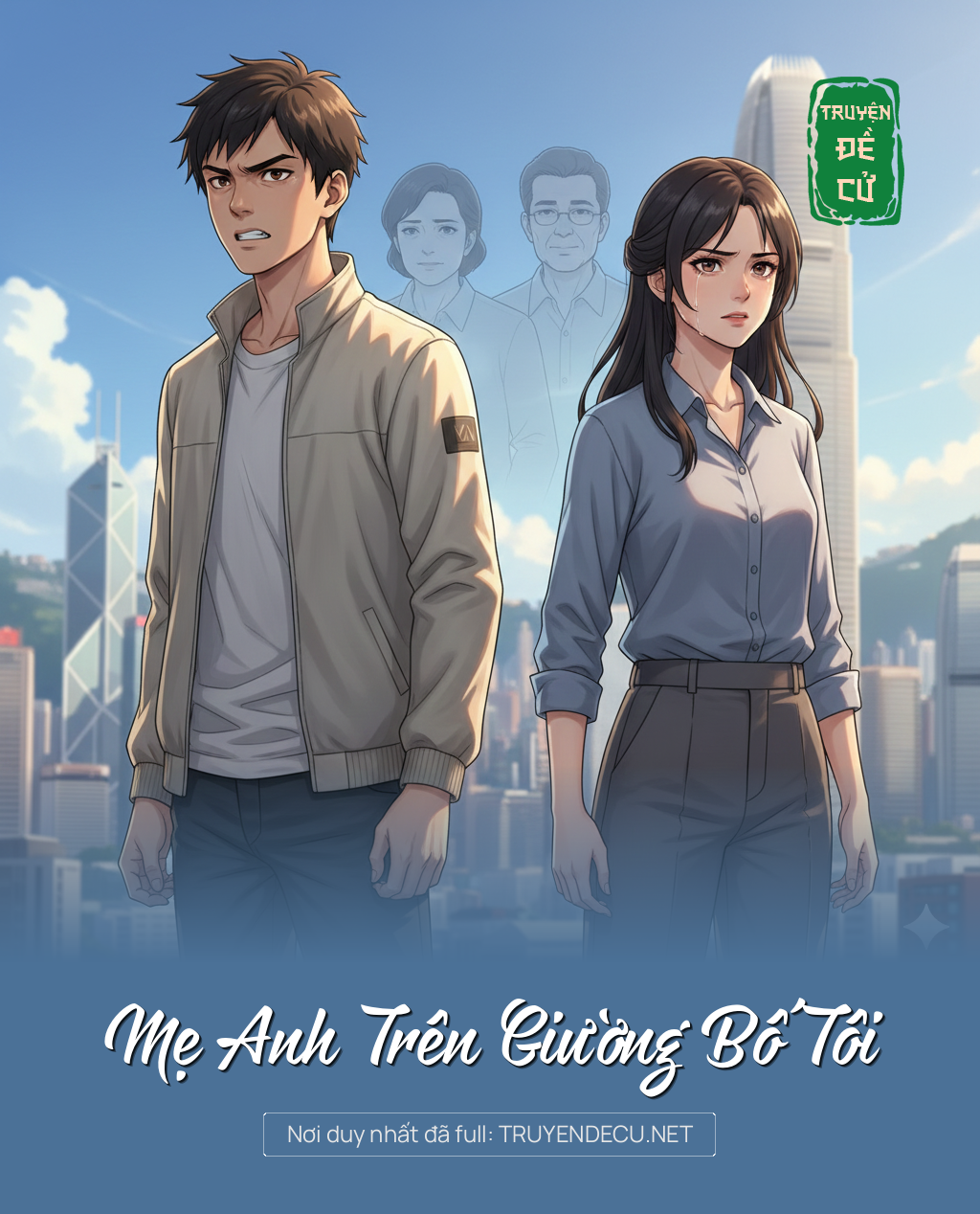 Mẹ Anh Trên Giường Bố Tôi