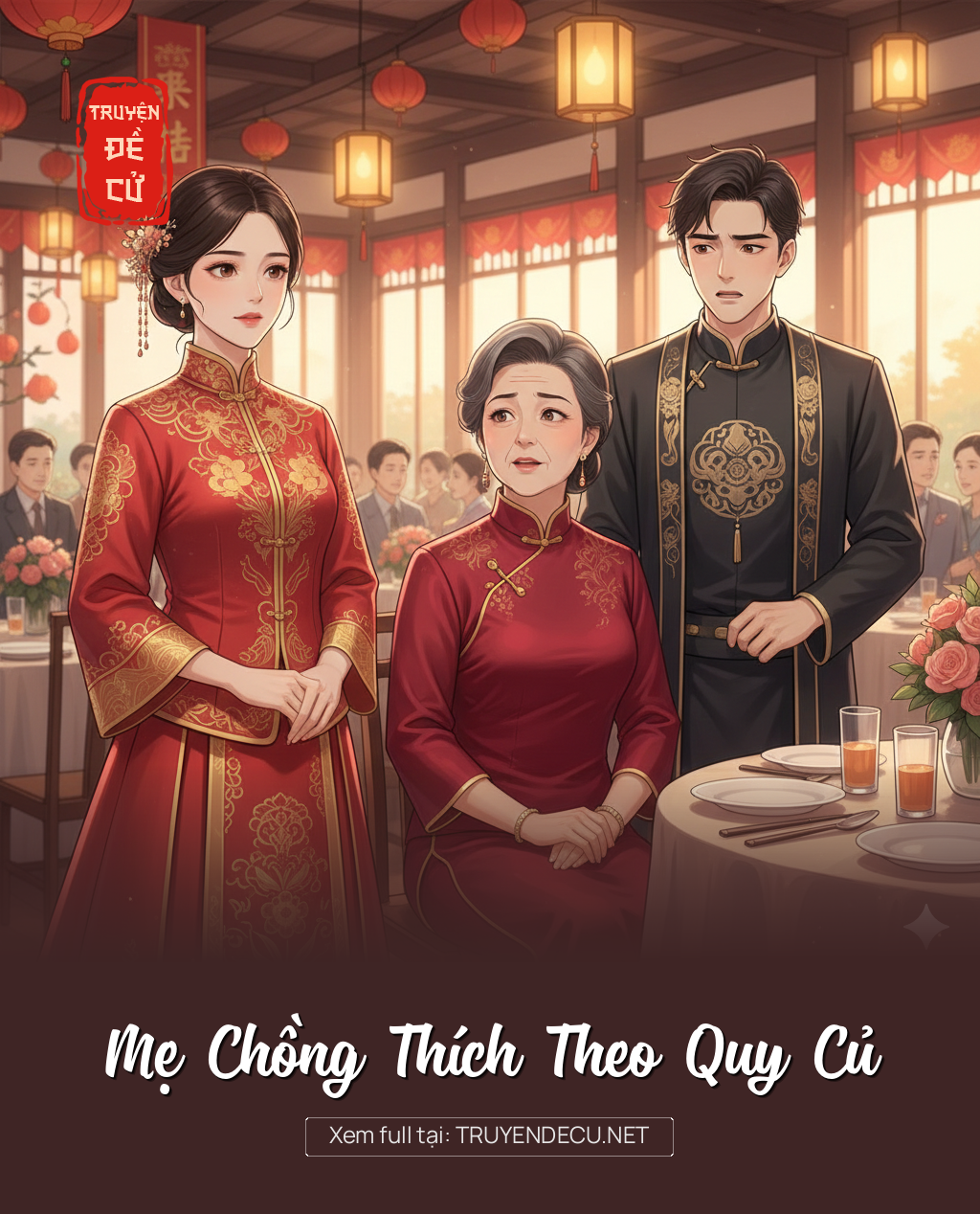 Mẹ Chồng Thích Theo Quy Củ