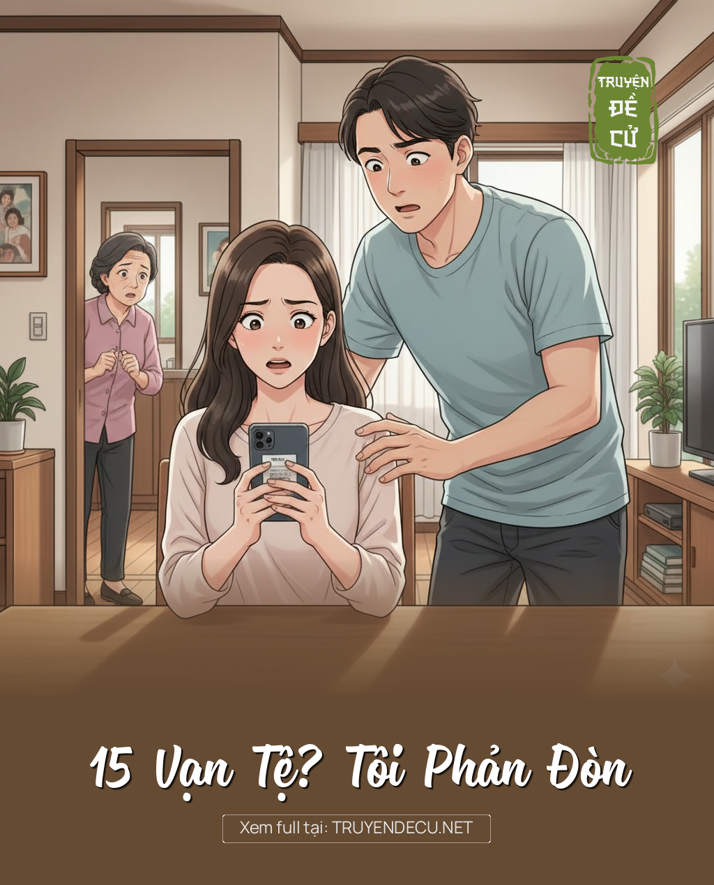 15 Vạn Tệ? Tôi Phản Đòn